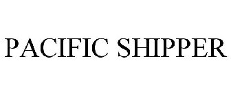 PACIFIC SHIPPER