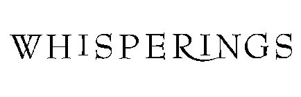 WHISPERINGS