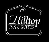 H HILLTOP INN & SUITES