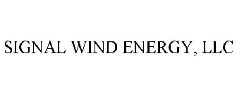 SIGNAL WIND ENERGY, LLC