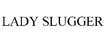 LADY SLUGGER