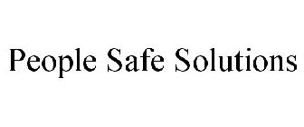 PEOPLE SAFE SOLUTIONS