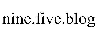 NINE.FIVE.BLOG