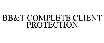 BB&T COMPLETE CLIENT PROTECTION
