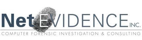 NETEVIDENCE INC. COMPUTER FORENSIC INVESTIGATION & CONSULTING