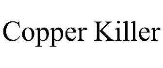 COPPER KILLER