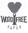WOOD FREE PAPER