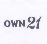 OWN 21