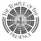 THE TEMPLE OF THE PRESENCE