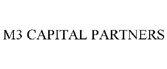 M3 CAPITAL PARTNERS