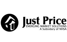 JUST PRICE EMERGING MARKET SOLUTIONS A SUBSIDARY OF NHSA