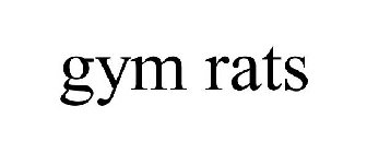 GYM RATS