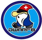 DWARF8 ON A SECRET MISSION