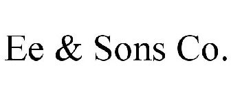 EE & SONS CO.