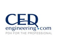 CED ENGINEERING.COM PDH FOR THE PROFESSIONAL