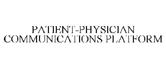 PATIENT-PHYSICIAN COMMUNICATIONS PLATFORM