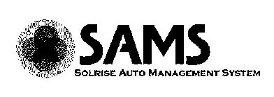 SOLRISE AUTO MANAGEMENT SYSTEM SAMS