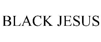 BLACK JESUS