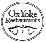 OX YOKE RESTAURANTS