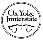 OX YOKE INNTERSTATE