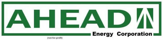 AHEAD ENERGY CORPORATION NOT-FOR-PROFIT
