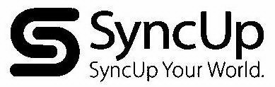 S SYNCUP SYNCUP YOUR WORLD.