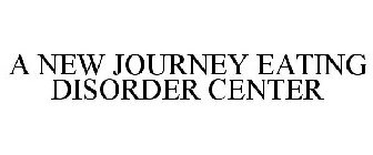 A NEW JOURNEY EATING DISORDER CENTER
