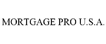 MORTGAGE PRO U.S.A.