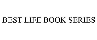 BEST LIFE BOOK SERIES