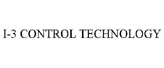 I-3 CONTROL TECHNOLOGY