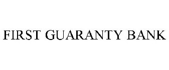 FIRST GUARANTY BANK