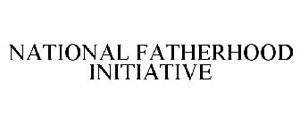 NATIONAL FATHERHOOD INITIATIVE