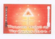 THELEMIC ORDER OF THE GOLDEN DAWN