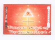 THELEMIC ORDER OF THE GOLDEN DAWN