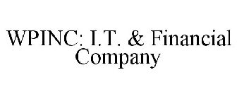WPINC: I.T. & FINANCIAL COMPANY