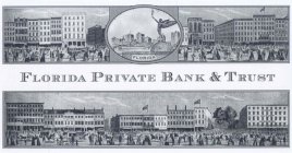 FLORIDA PRIVATE BANK & TRUST FLORIDA