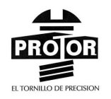 PROTOR EL TORNILLO DE PRECISION