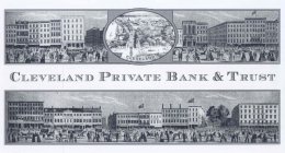 CLEVELAND PRIVATE BANK & TRUST