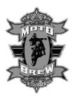MOTO BREW