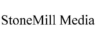 STONEMILL MEDIA