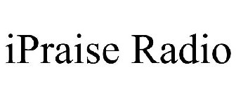 IPRAISE RADIO