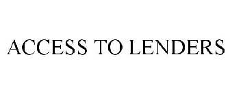 ACCESS TO LENDERS