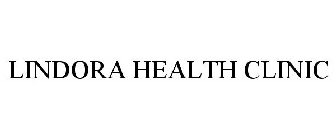 LINDORA HEALTH CLINIC