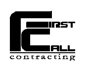 FIRST CALL CONTRACTING