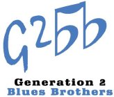 G2 BB GENERATION 2 BLUES BROTHERS