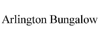 ARLINGTON BUNGALOW