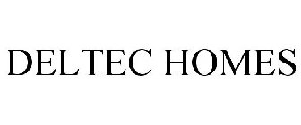 DELTEC HOMES