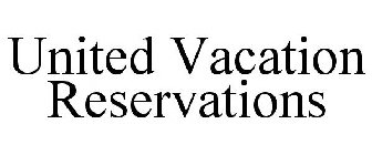 UNITED VACATION RESERVATIONS