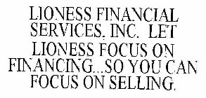 LIONESS FINANCIAL SERVICES, INC. 