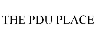 THE PDU PLACE